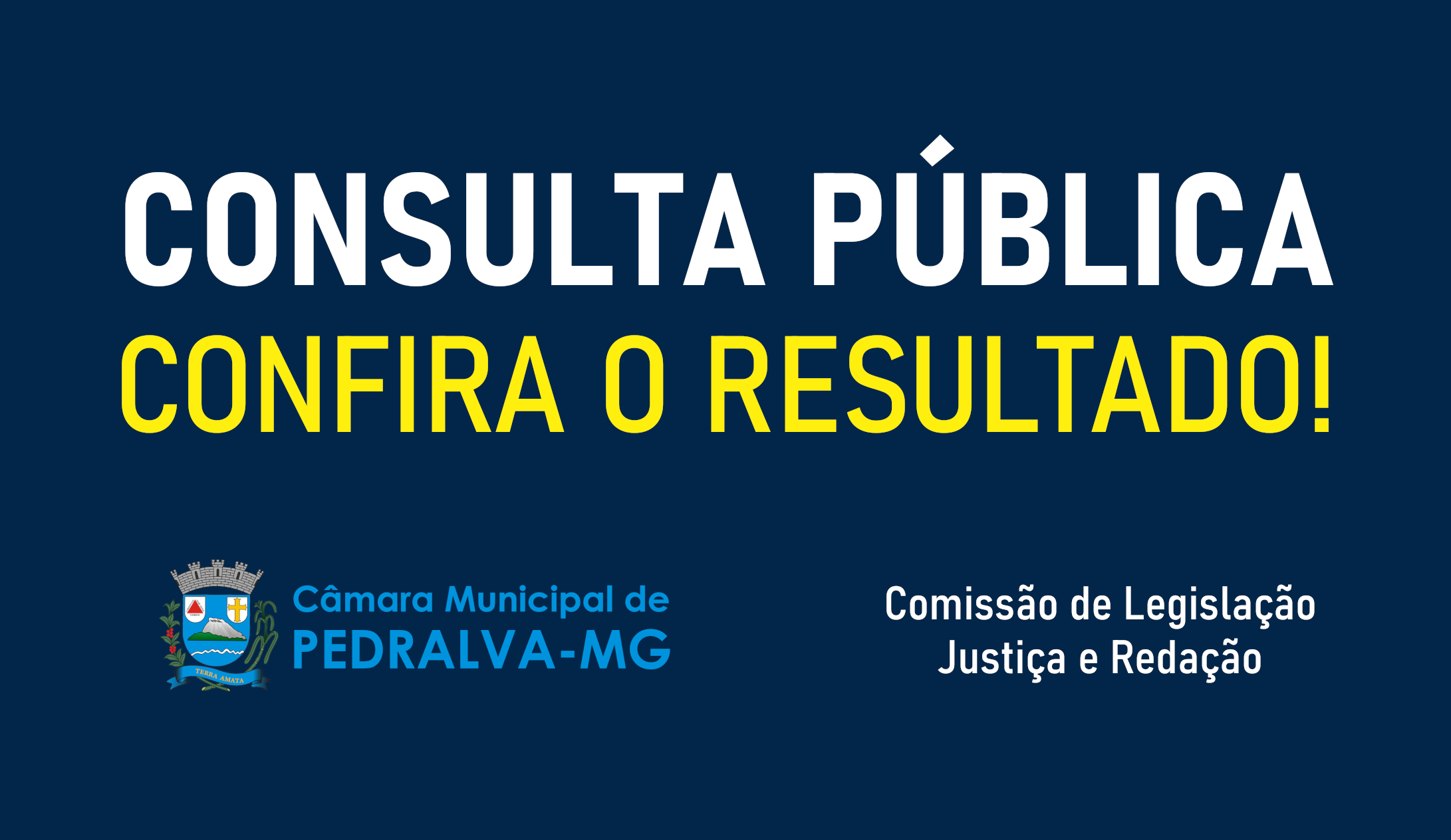 Confira o resultado da consulta pública 