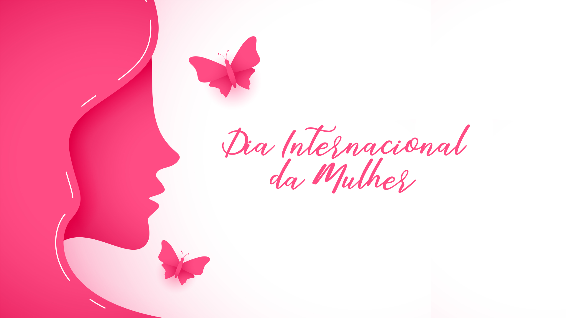 Dia Internacional da Mulher