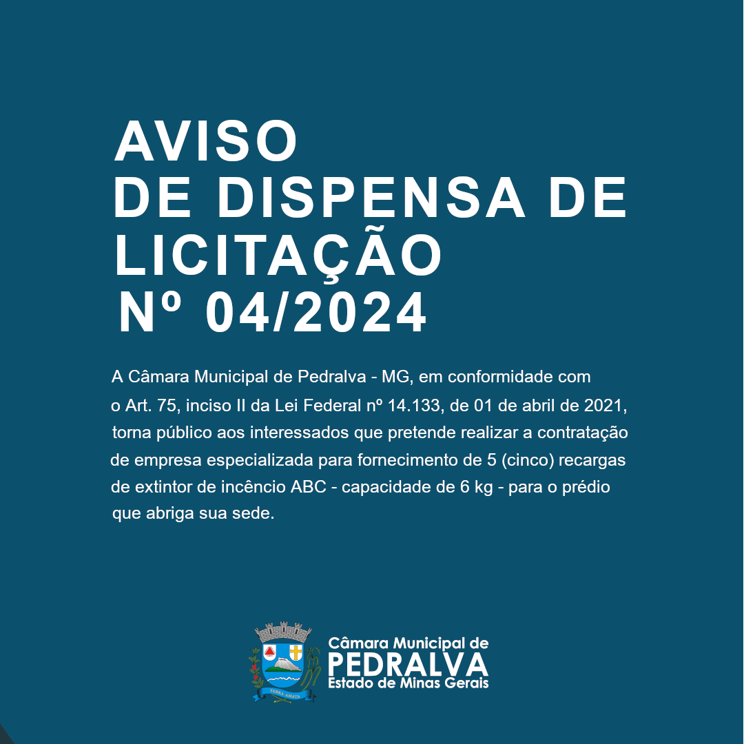 Dispensa de Licitação - contratação de empresa para fornecimento de recarga de extintores de incêndio ABC.