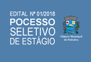 Edital nº 01/2018 - Processo seletivo de estágio