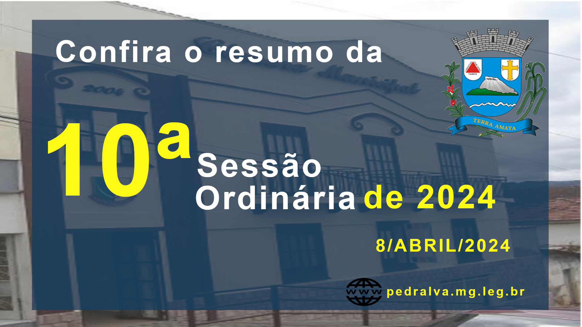 Resumo da 10ª Sessão Ordinária de 2024