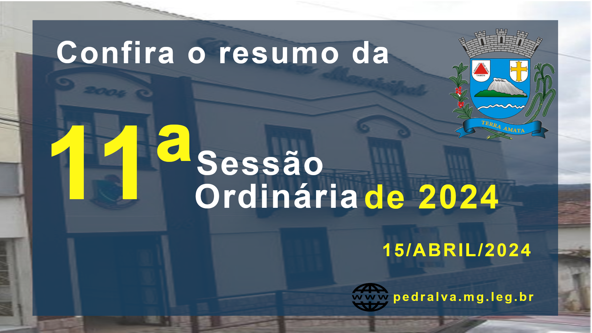 Resumo da 11ª Sessão Ordinária de 2024