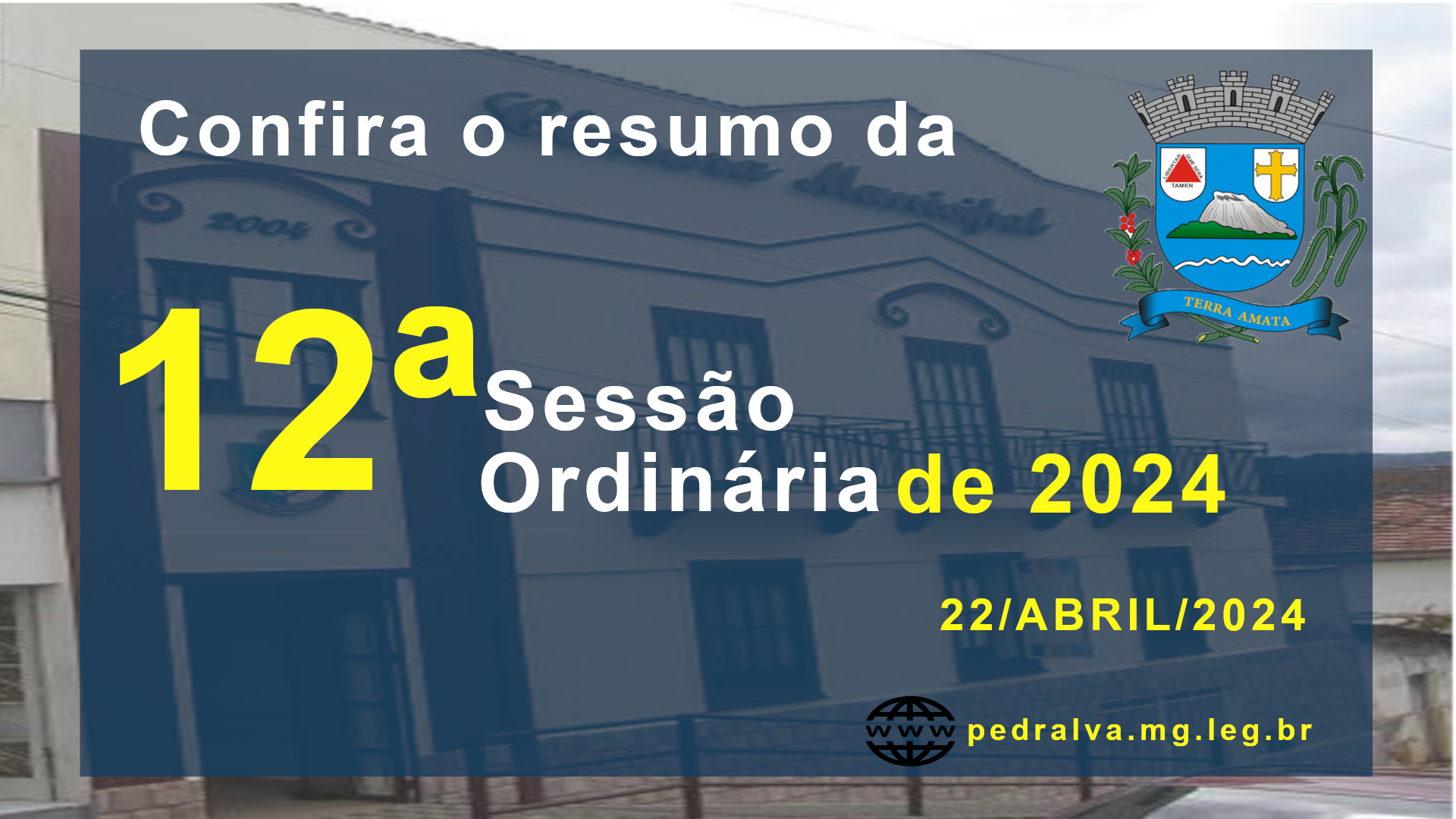 Resumo da 12ª Sessão Ordinária de 2024