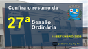 Resumo da 27ª Sessão Ordinária de 2023