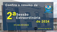 Resumo da 2ª Sessão Extraordinária de 2024