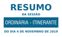 Resumo da 32ª Sessão Ordinária - Itinerante de 2019