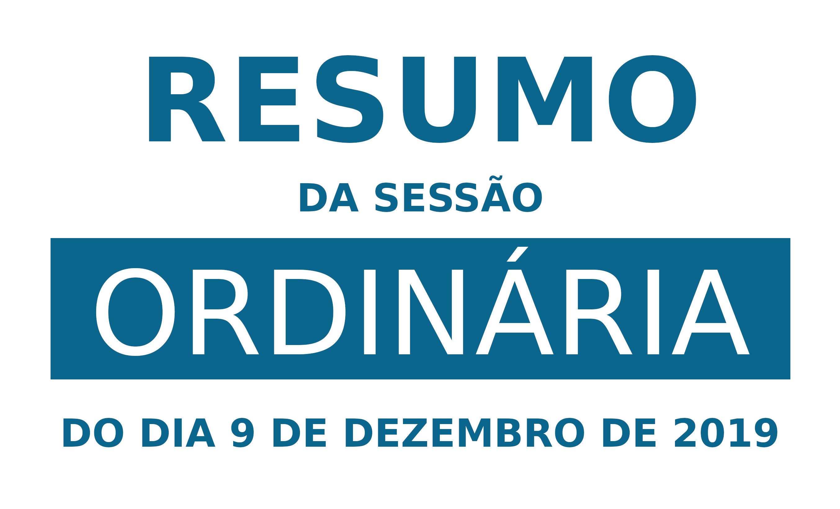 Resumo da 38ª Sessão Ordinária de 2019