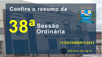 Resumo da 38ª Sessão Ordinária de 2023.