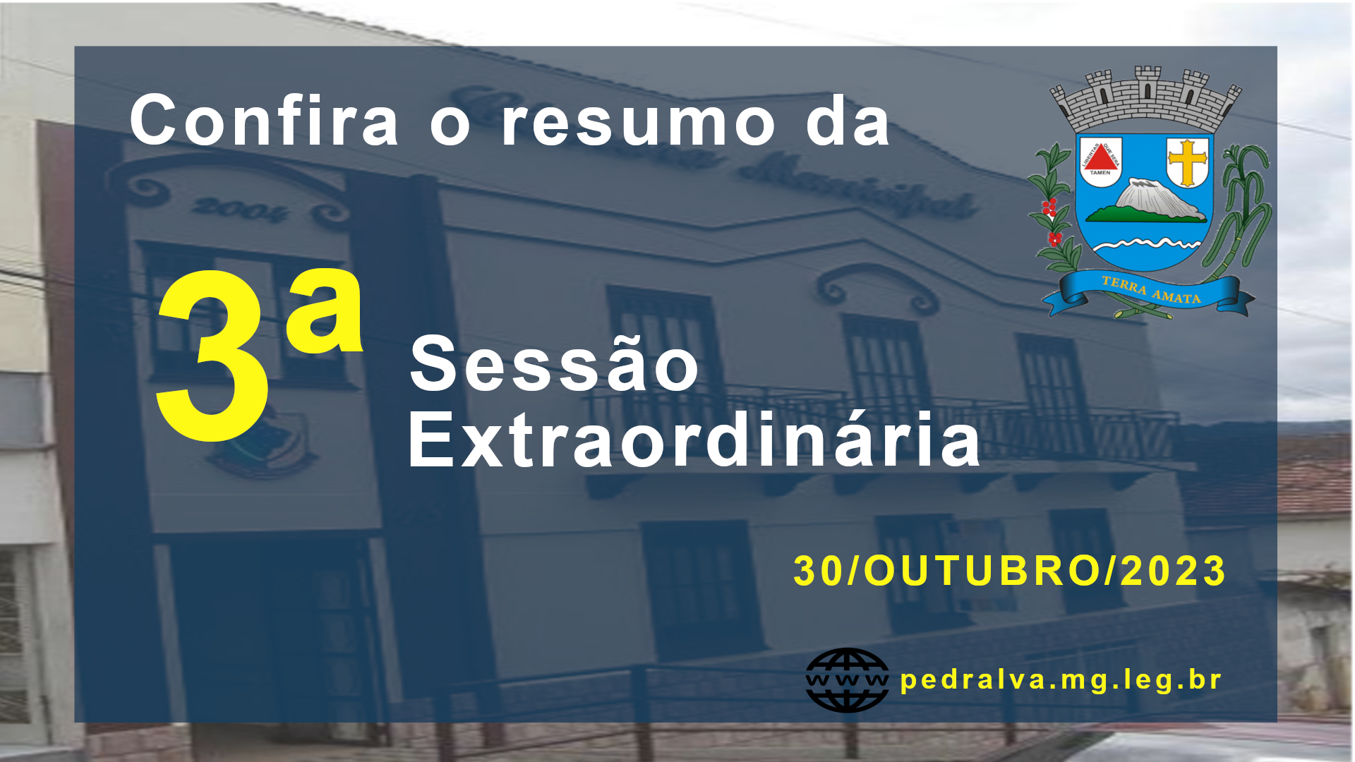 RESUMO DA 3ª SESSÃO EXTRAORDINÁRIA DE 2023