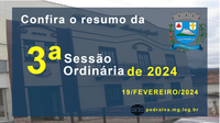 Resumo da 3º Sessão Ordinária de 2024.