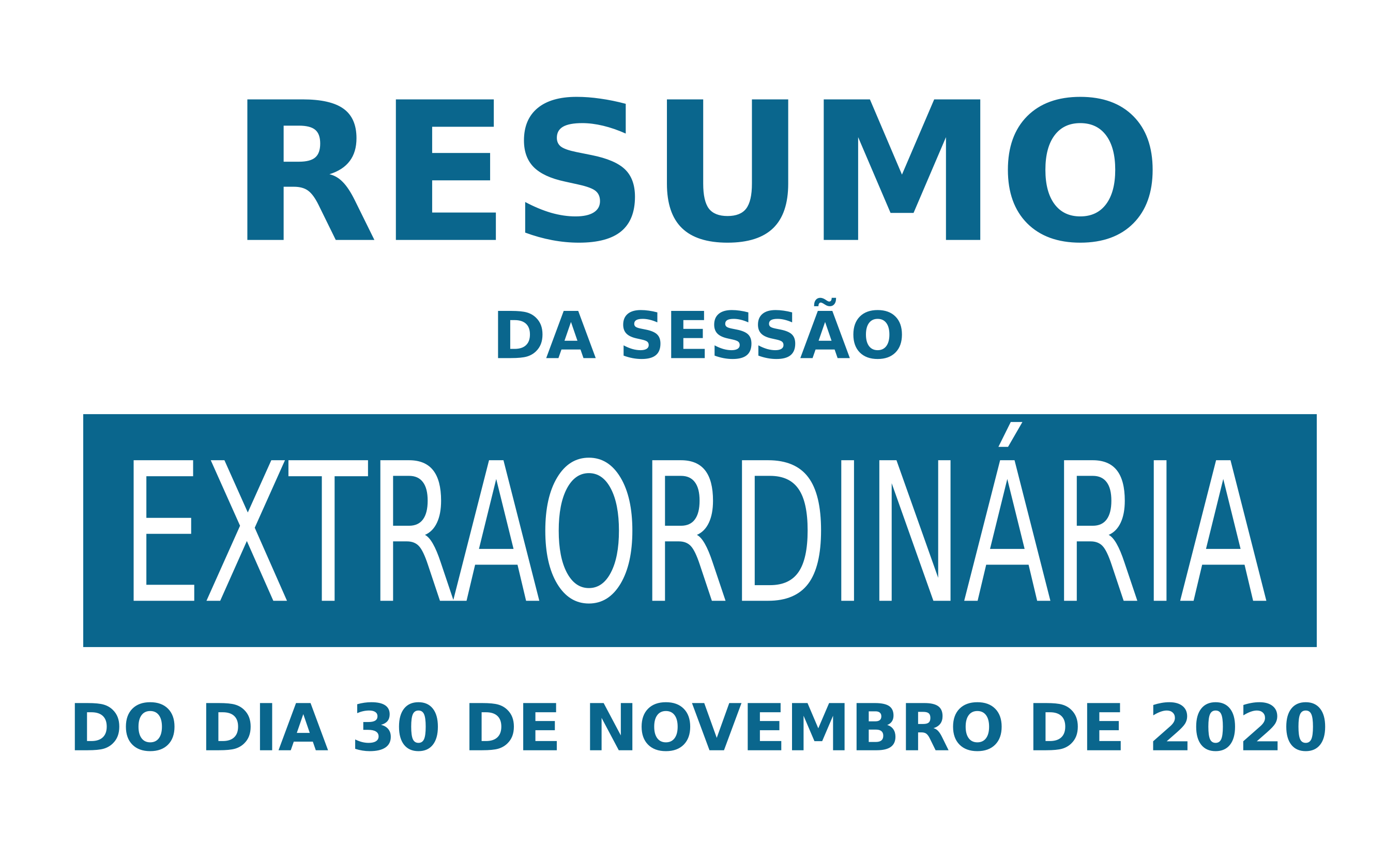 Resumo da 5ª Sessão Extraordinária de 2020