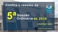 Resumo da 5ª Sessão Ordinária de 2024